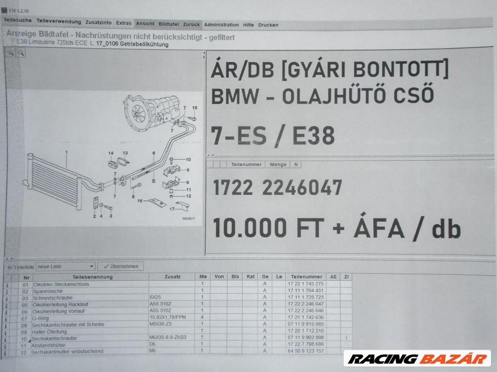 ÁR/DB [GYÁRI BONTOTT] BMW - OLAJHŰTŐ CSŐ  - 7-ES / E38 - 1722 2246047 5. kép